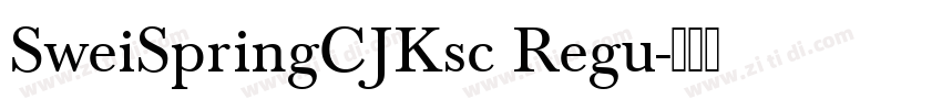 SweiSpringCJKsc Regu字体转换